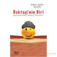 Bektaşi’nin Biri - Yalçın Aydın Ayçiçek