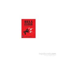Bela İyidir - Andrew Boyd Dave Oswald Mitchell