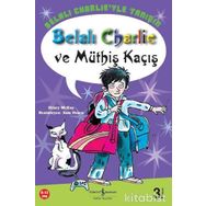 BELALI CHARLIE VE MÜTHİŞ KAÇIŞ - HILARY MCKAY