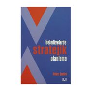 Belediyelerde Stratejik Planlama - Hulusi Şentürk