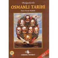 BELGELERLE OSMANLI TARIHI (4 CILT) - ÖMER FARUK YILMAZ