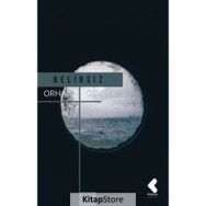 Belirsiz - Orhan Gevrek