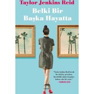 Belki Bir Başka Hayatta - Taylor Jenkins Reid