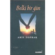 BELKI BIR GÜN - ARIF TOPRAK