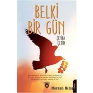 Belki Bir Gün - Şefika Çetin