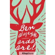 Ben Alageyik - Arda Arel