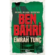 Ben Bahri - Emrah Tunç