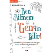 Ben Bilmem ’Gen’im Bilir - Katie McKissick