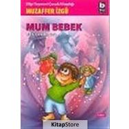 Ben Çocukken 4-Mum Bebek - Muzaffer İzgü