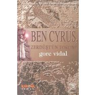 Ben Cyrus, Zerdüşt’ün Torunu - Gore Vidal