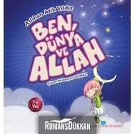 BEN, DÜNYA VE ALLAH - ASLIHAN ATIK YILDIZ