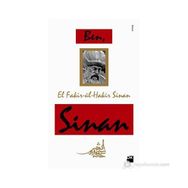 BEN, EL FAKIR-ÜL-HAKIR, SINAN - MEHMET CORAL