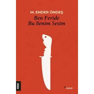 Ben Feride Bu Benim Sesim Dipnot Yayınları