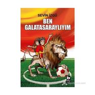 BEN GALATASARAYLIYIM - SEVIN İZGÜ