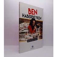 Ben Haberdeyken - Sevim Say - Mavi Nefes Yayınları