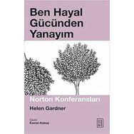 Ben Hayal Gücünden Yanayım - Helen Gardner