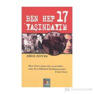 BEN HEP 17 YAŞINDAYIM - BIROL ÖZTÜRK