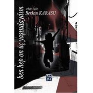 Ben Hep On Üç Yaşındaydım - Berkan Karasu