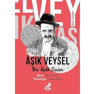 Ben Kimim Bir Halk Ozanı Aşık Veysel Naz N. Varlı