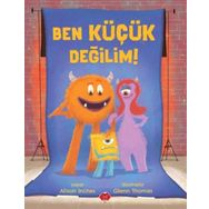 Ben Küçük Değilim! Mikado Yayınları