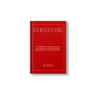 Ben Mustafa Kemal Rafet Sertoğlu
