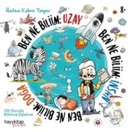 Ben Ne Biliim: İnsan-Doğa-Uzay 3 Kitap - Hatice Kübra Tongar