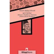 BEN NEYIM ? - AHMET MITHAT EFENDI