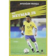 Ben Neymar JR Aydoğan Yavaşlı