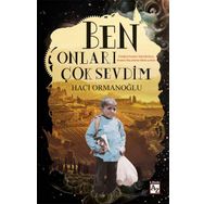 Ben Onları Çok Sevdim - Hacı Ormanoğlu