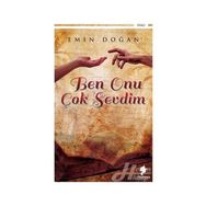 Ben Onu Çok Sevdim - Emin Doğan