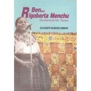 BEN... RIGOBERTA MENCHU - ELIZABETH BURGOS-DEBRAY