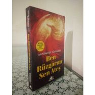 Ben Rüzgarım Sen Ateş - Annemarie Schimmel