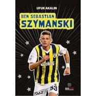 Ben Sebastian Szymanski - Ufuk Akalın