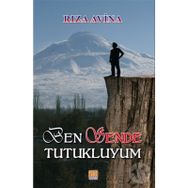 Ben Sende Tutukluyum - Rıza Avina