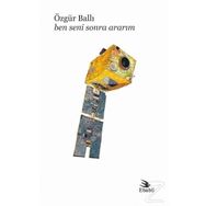 Ben Seni Sonra Ararım - Özgür Ballı