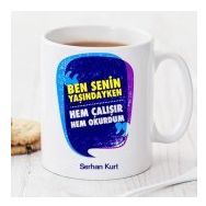 Ben Senin Yaşındayken Kişiye Özel Kupa
