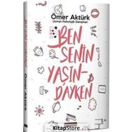 Ben Senin Yaşındayken - Ömer Aktürk