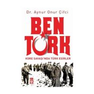 Ben Türk-Aynur Onur Çifçi-Timaş Yayınları