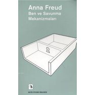Ben ve Savunma Mekanizmaları - Anna Freud