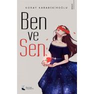 Ben ve Sen - Koray Karabekiroğlu