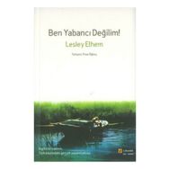 BEN YABANCI DEĞİLİM! - LESLEY ETHEM