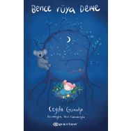 Bence Rüya Deme - Ceyda Günalp
