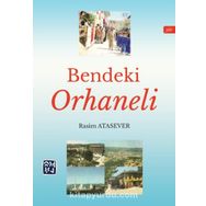 Bendeki Orhaneli - Rasim Atasever