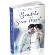 Bendeki Seni Hisset - Sevgi Yavaş