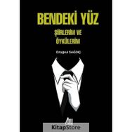 Bendeki Yüz - Ertuğrul Sağdıç