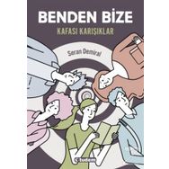 Benden Bize - Kafası Karışıklar - Seran Demiral