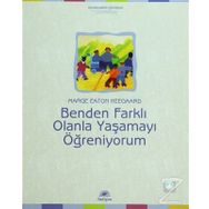 BENDEN FARKLI OLANLA YAŞAMAYI ÖĞRENİYORUM - MARGE EATON HEEGAARD