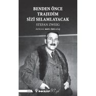 Benden Önce Trajedim Sizi Selamlayacak - İnkılap Kitabevi