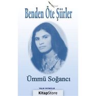 Benden Öte Şiirler - Ümmü Soğancı
