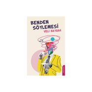 Benden Söylemesi Veli Bayrak